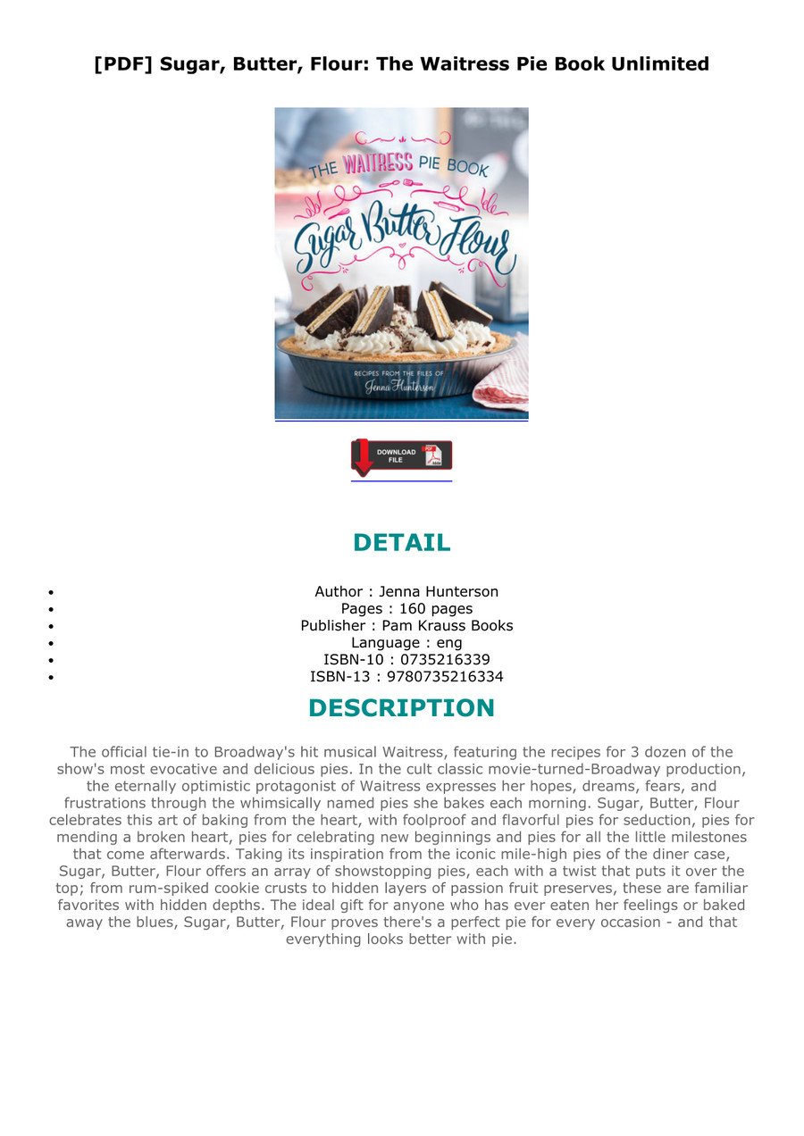 [PDF] Sugar, Butter, Flour The Waitress Pie Book Unlimited by