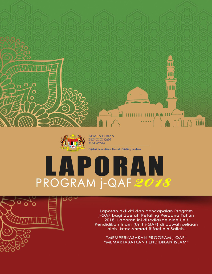 LAPORAN PROGRAM j-QAF PPD PETALING PERDANA 2018 by ...