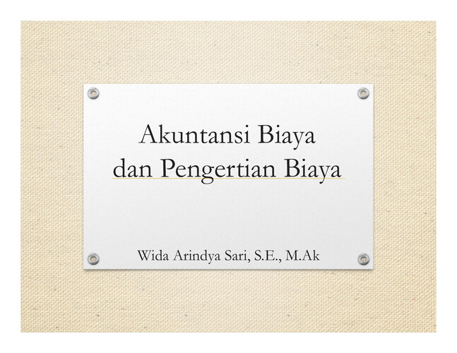 Akuntansi Biaya _ Chapter 1 Pengertian Akuntansi Biaya