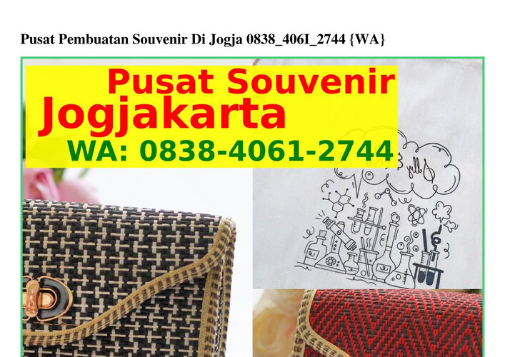 Pusat Pembuatan Souvenir Di Jogja 0838~4061~2744 {WA}