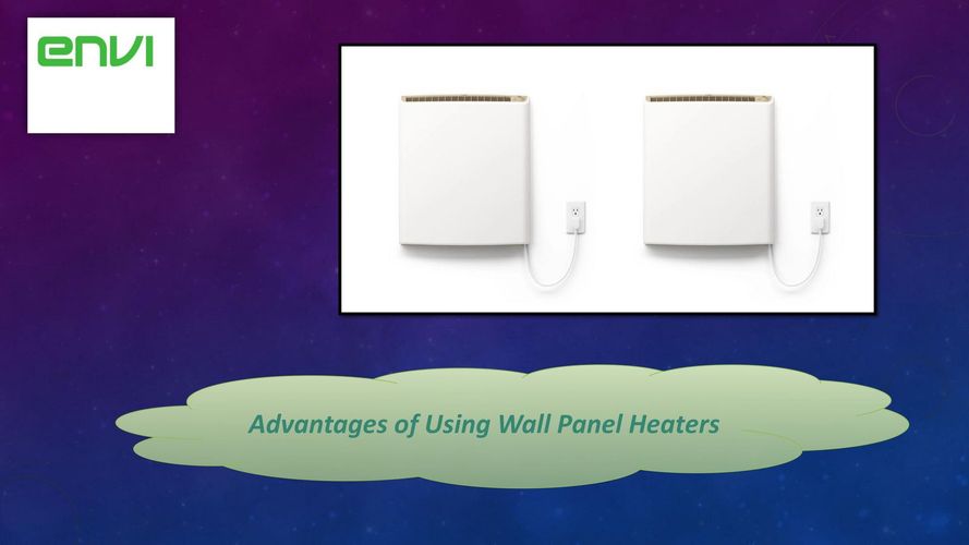Advantages of Using Wall Panel Heaters
