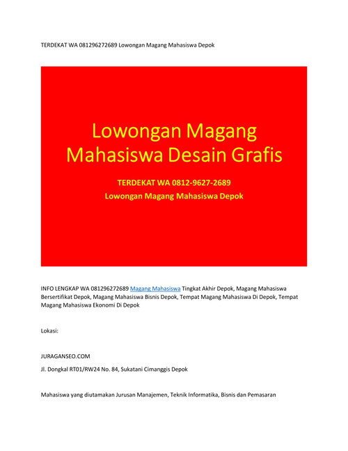 TERDEKAT WA 081296272689 Lowongan Magang Mahasiswa Depok