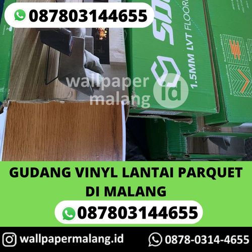 GUDANG VINYL LANTAI PARQUET DI MALANG