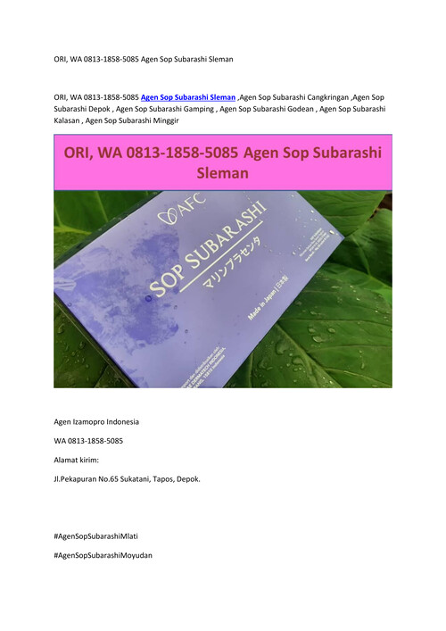 ORI, WA 0813-1858-5085 Agen Sop Subarashi Sleman