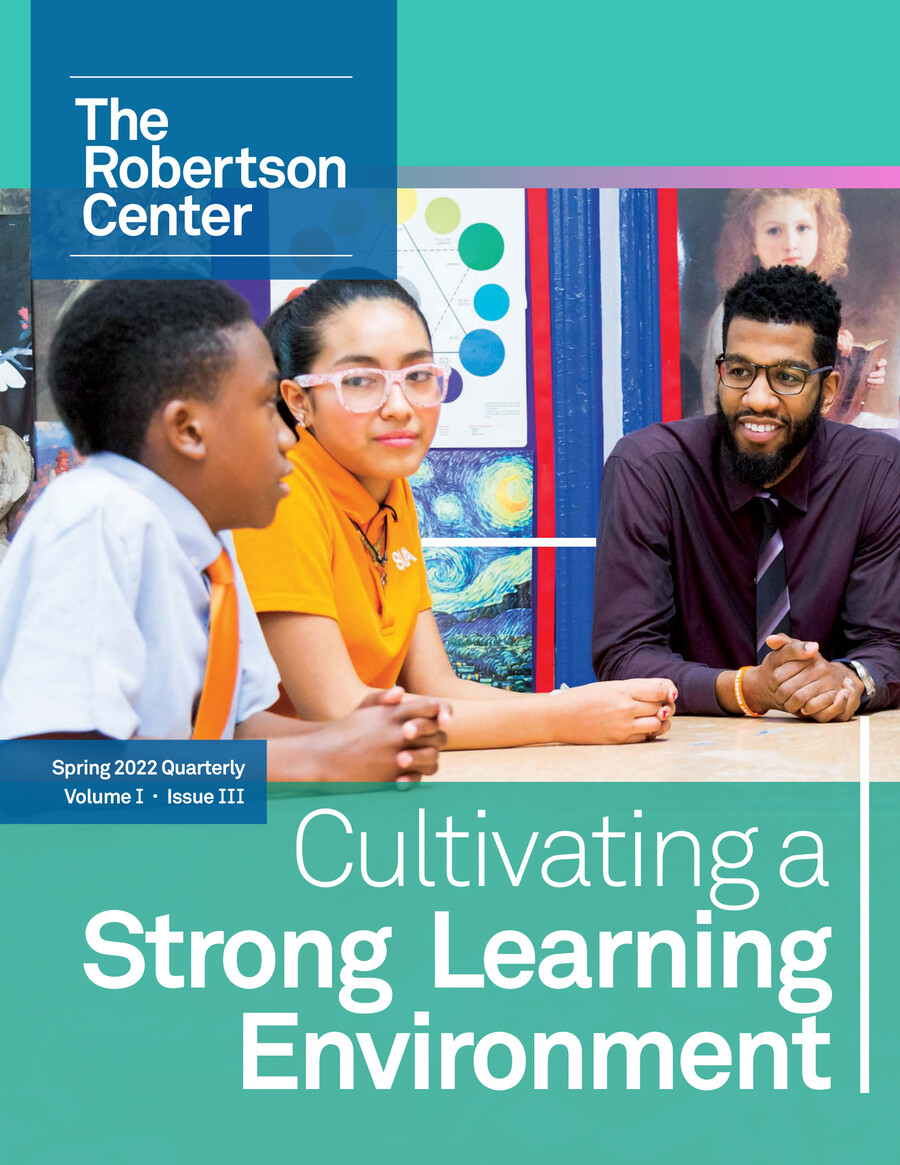 Robertson Center Quarterly Volume I Issue III: Environment by Success ...