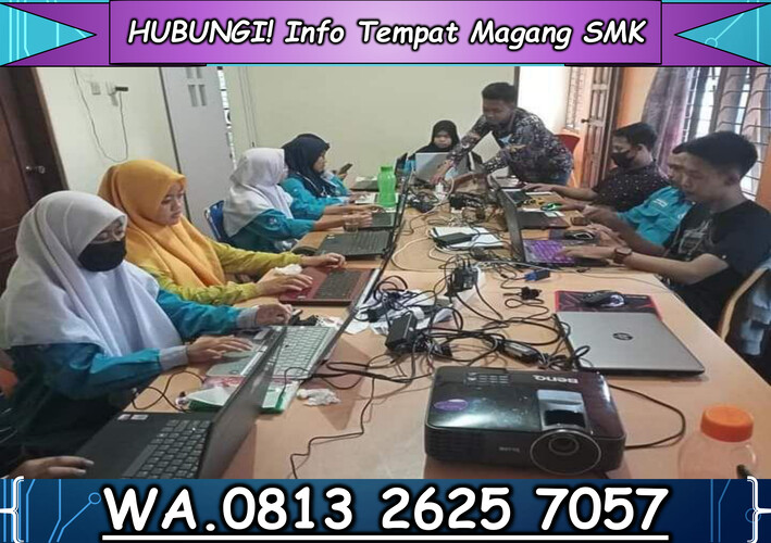 TERDEKAT! WA.0813 2625 7057 ,Tempat Magang/PKL SMK di Boyolali