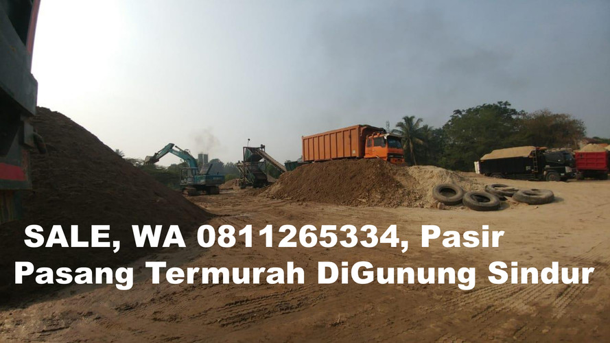 SALE, WA 0811265334, Pasir Pasang Termurah DiGunung Sindur