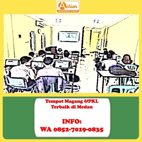 WA 0852-7019-0835 Magang 1 Bulan Di Medan