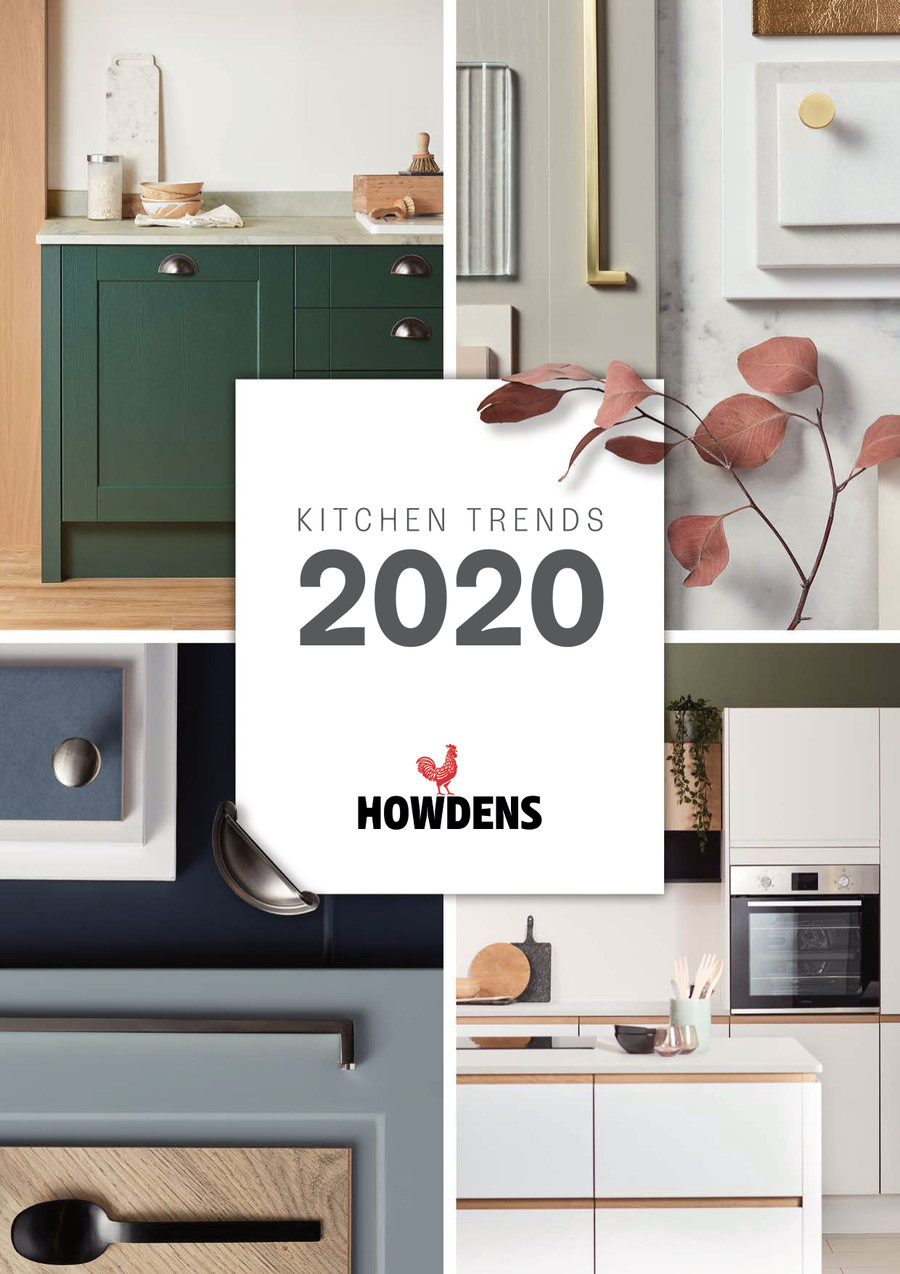 Howdens_2020_Kitchen_Trends_Guide by Howdens Flipsnack