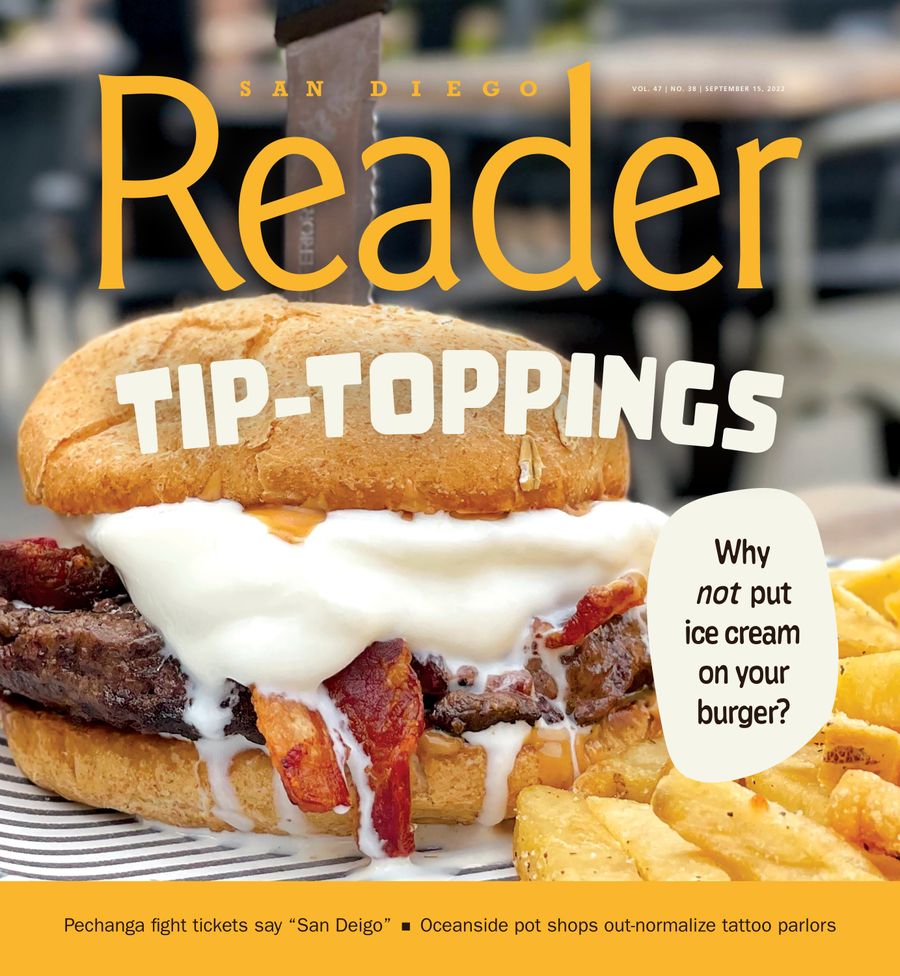 Print Edition 2022-09-15 by San Diego Reader - Flipsnack 