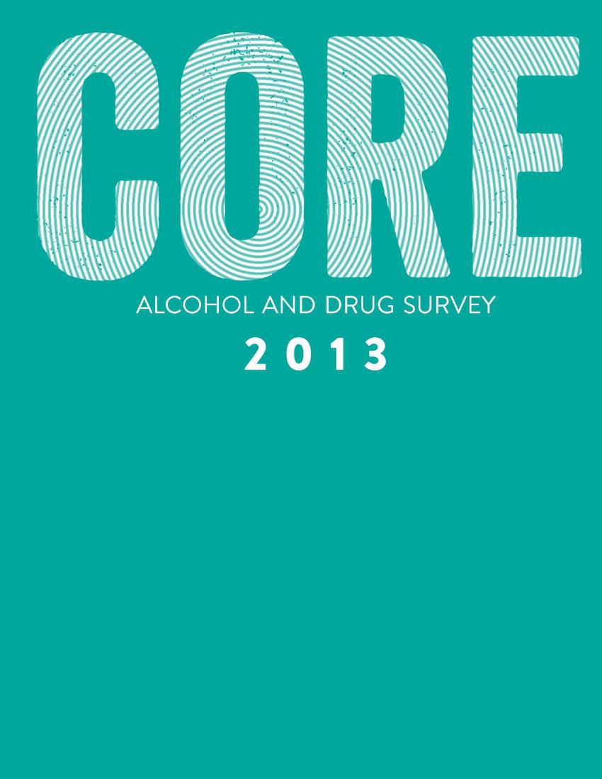 CORE Alcohol and Drug Survey 2013 by Natalie Rella - Flipsnack