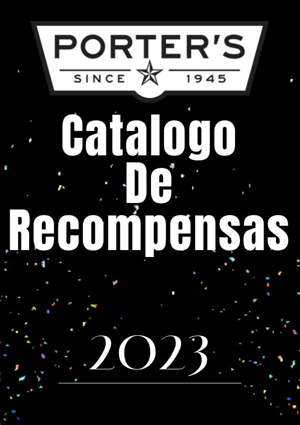 (Spanish) Porter's Rewards Program 2023 by Melissa Roman Flipsnack