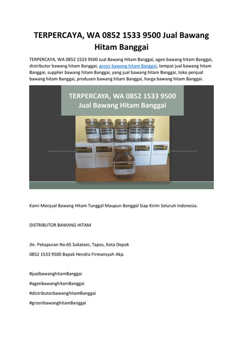 TERPERCAYA, WA 0852 1533 9500 Jual Bawang Hitam Banggai