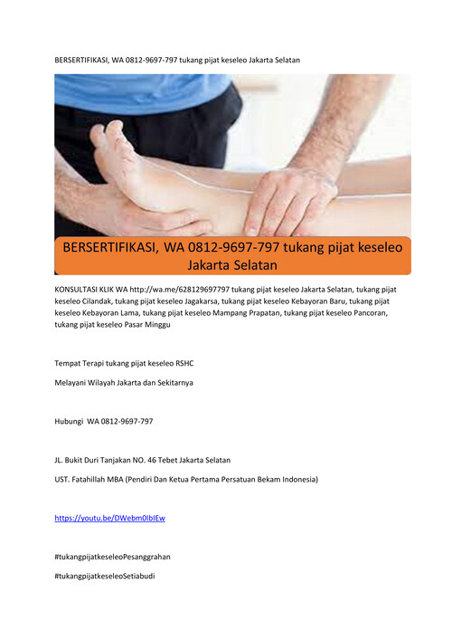 BERSERTIFIKASI, WA 0812-9697-797 tukang pijat keseleo