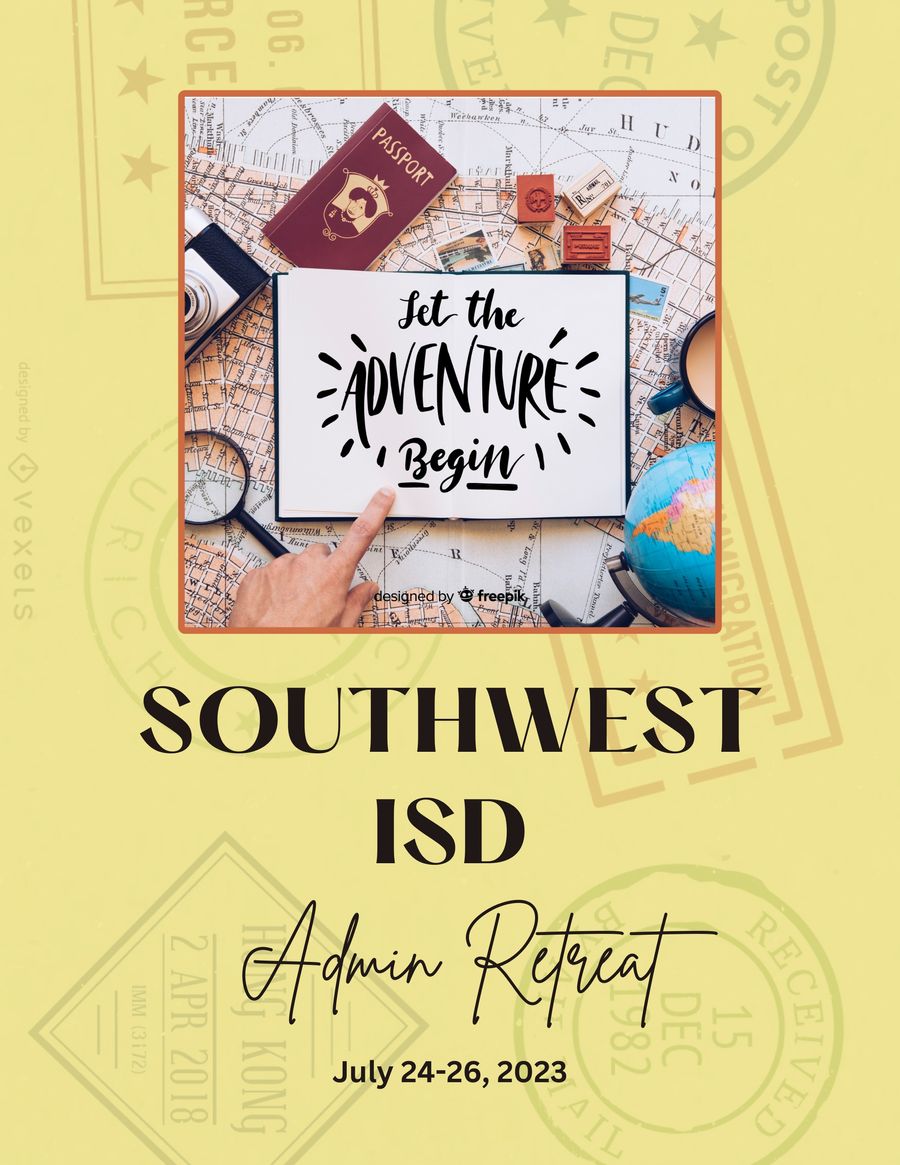 2023 SWISD Admin Retreat - Schedule Of Events by - Flipsnack