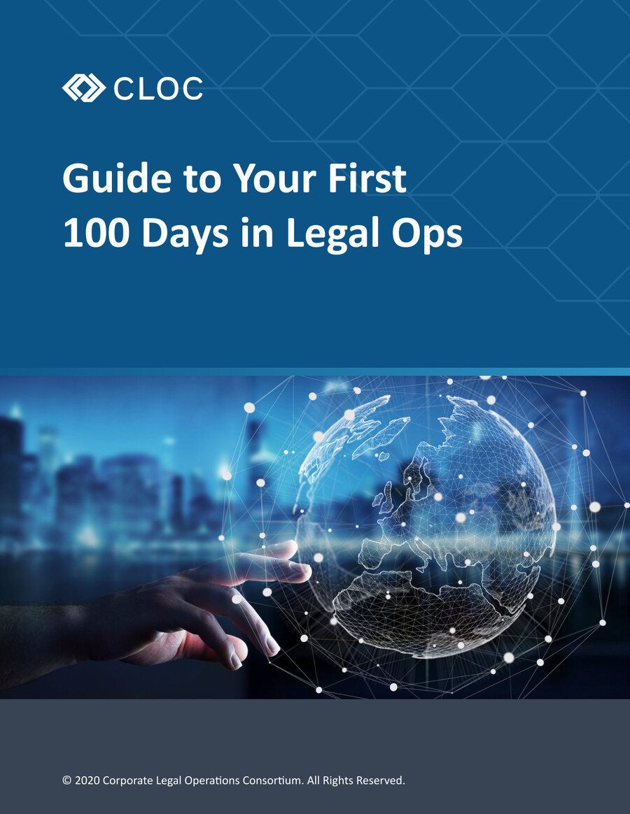 Guide to Your First 100 Days in Legal Ops - updated by CLOC - Flipsnack