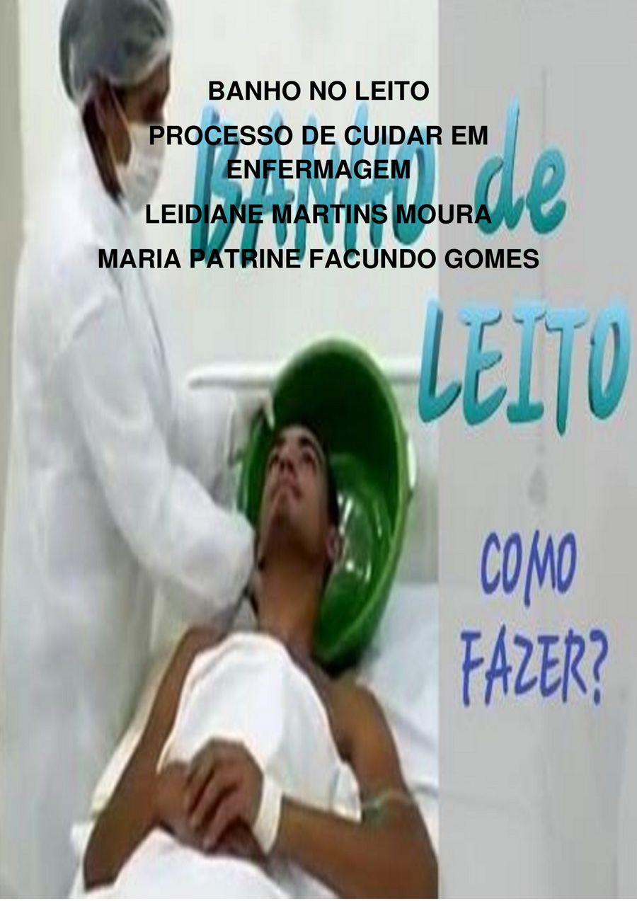 Perguntas E Respostas Sobre Banho No Leito