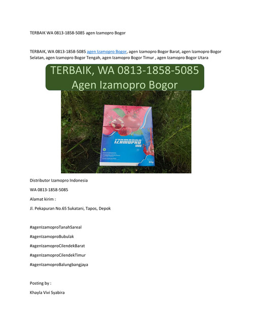 TERBAIK WA 0813-1858-5085 agen Izamopro Bogor