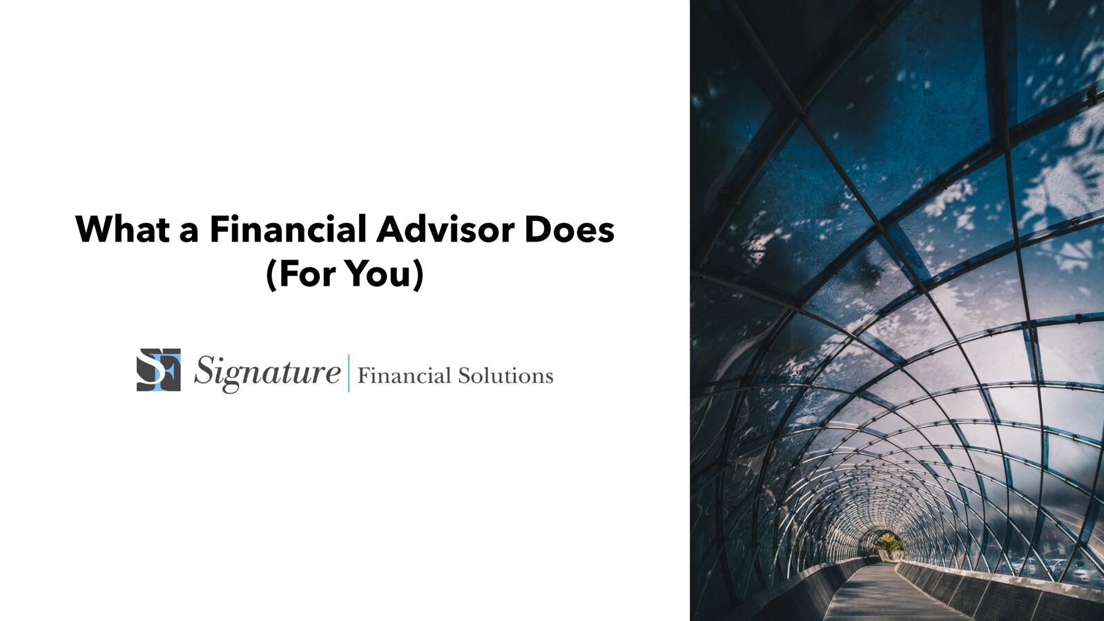 What a Financial Advisor Does (For You) SFS by SFS Flipsnack