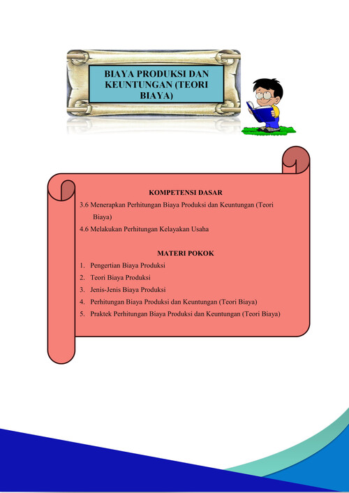 BIAYA PRODUKSI DAN KEUNTUNGAN (TEORI BIAYA)