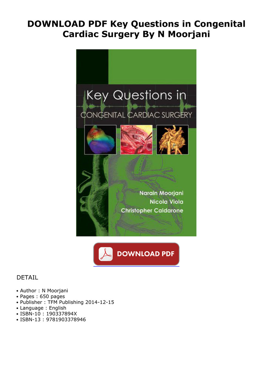 DOWNLOAD PDF Key Questions in Congenital Cardiac Surgery By by ...