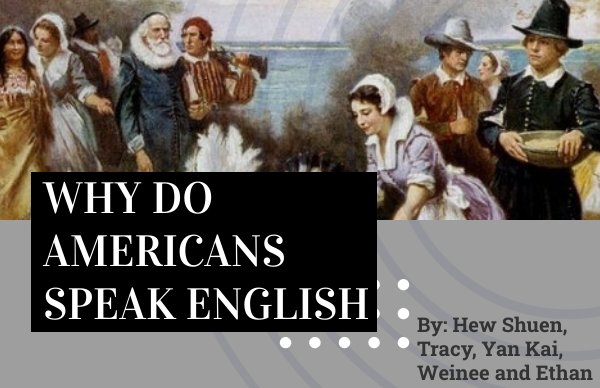why-and-how-do-americans-speak-english-by-tracy-tan-flipsnack
