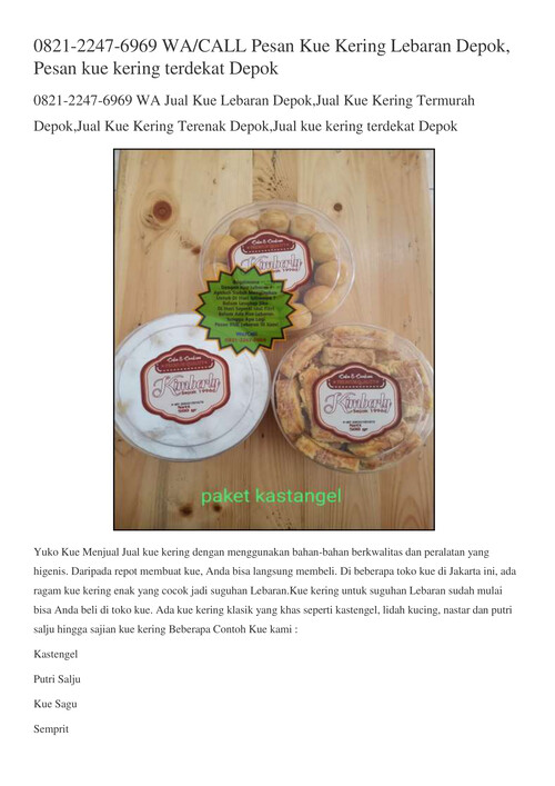 0821-2247-6969 WA/CALL Pesan Kue Kering Lebaran Depok, Pesan kue