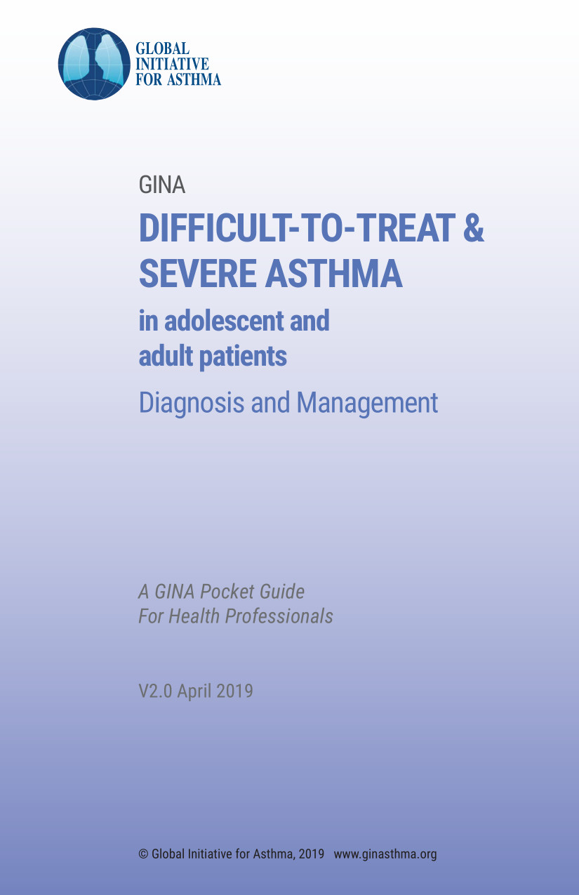 2019 GINA DIFFICULT-TO-TREAT &amp; SEVERE ASTHMA ver2.0 by Global