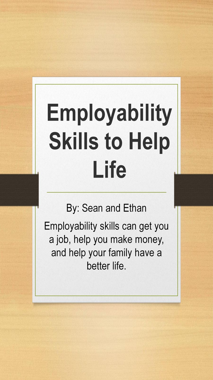 Employability Skills to Help Life.pptx by Sean Ormerod - Flipsnack