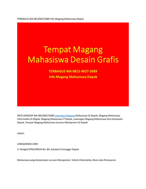 TERBAGUS WA 081296272689 Info Magang Mahasiswa Depok