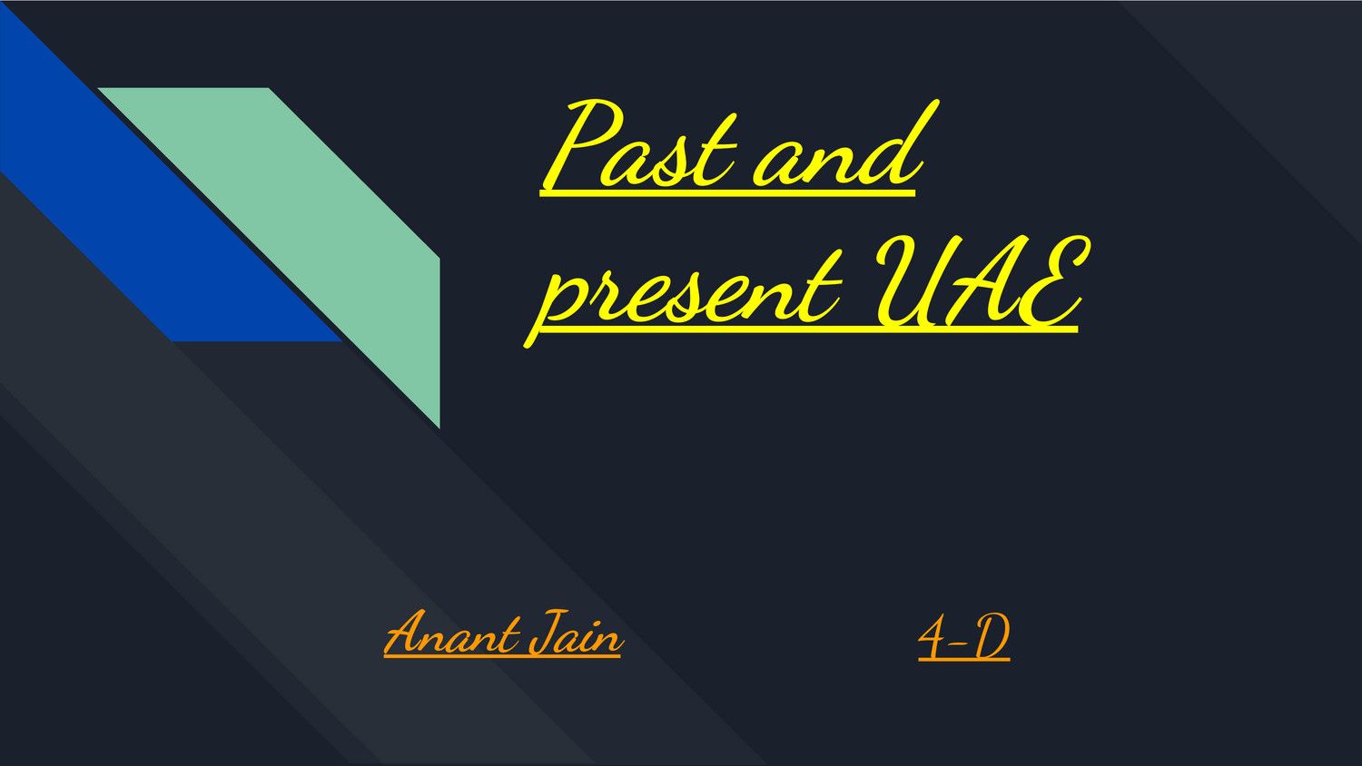 Past and present UAE by Anant Jain - Flipsnack