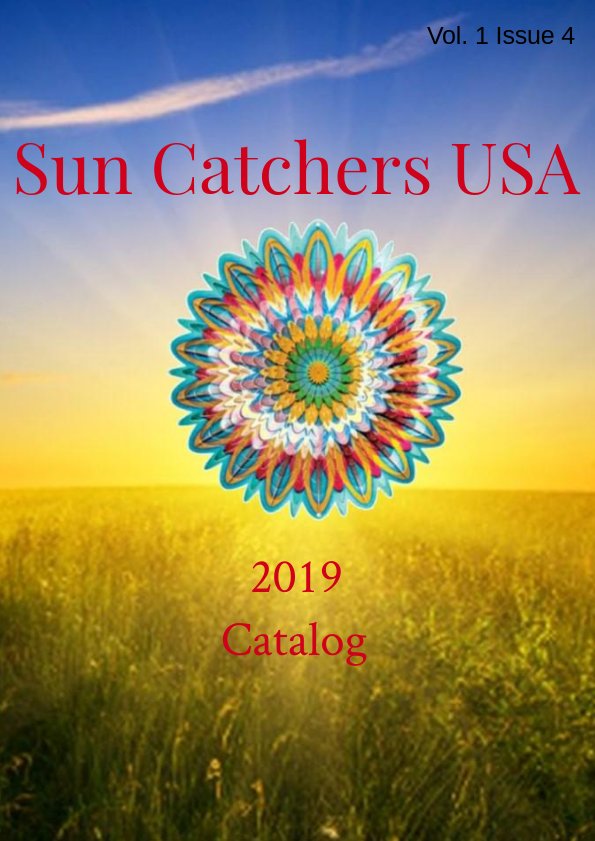 2019 Sun Catchers USA Catalog by babyjay66 Flipsnack