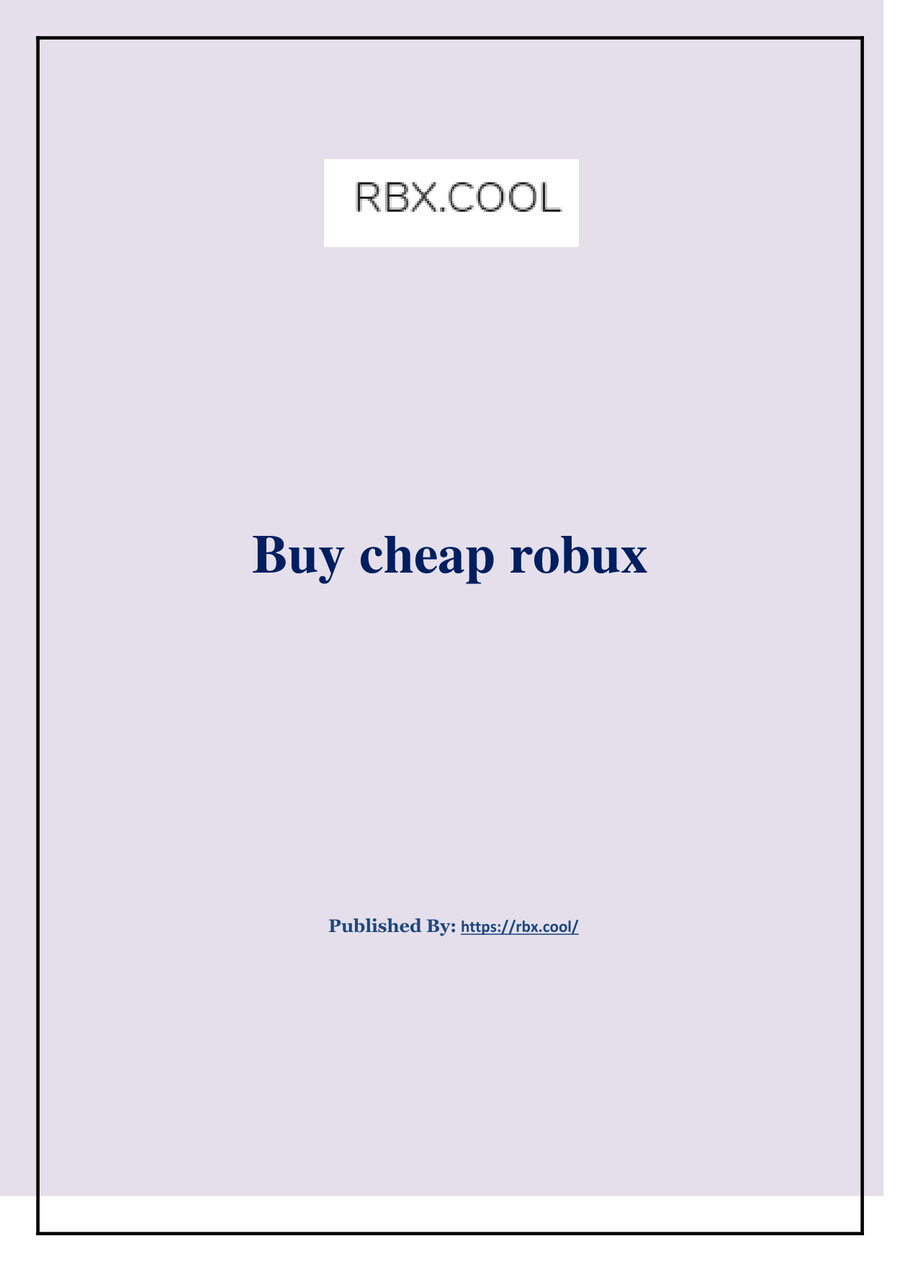 Buy Cheap Robux By Rbxcool Flipsnack - quicksell 35k robux cheap