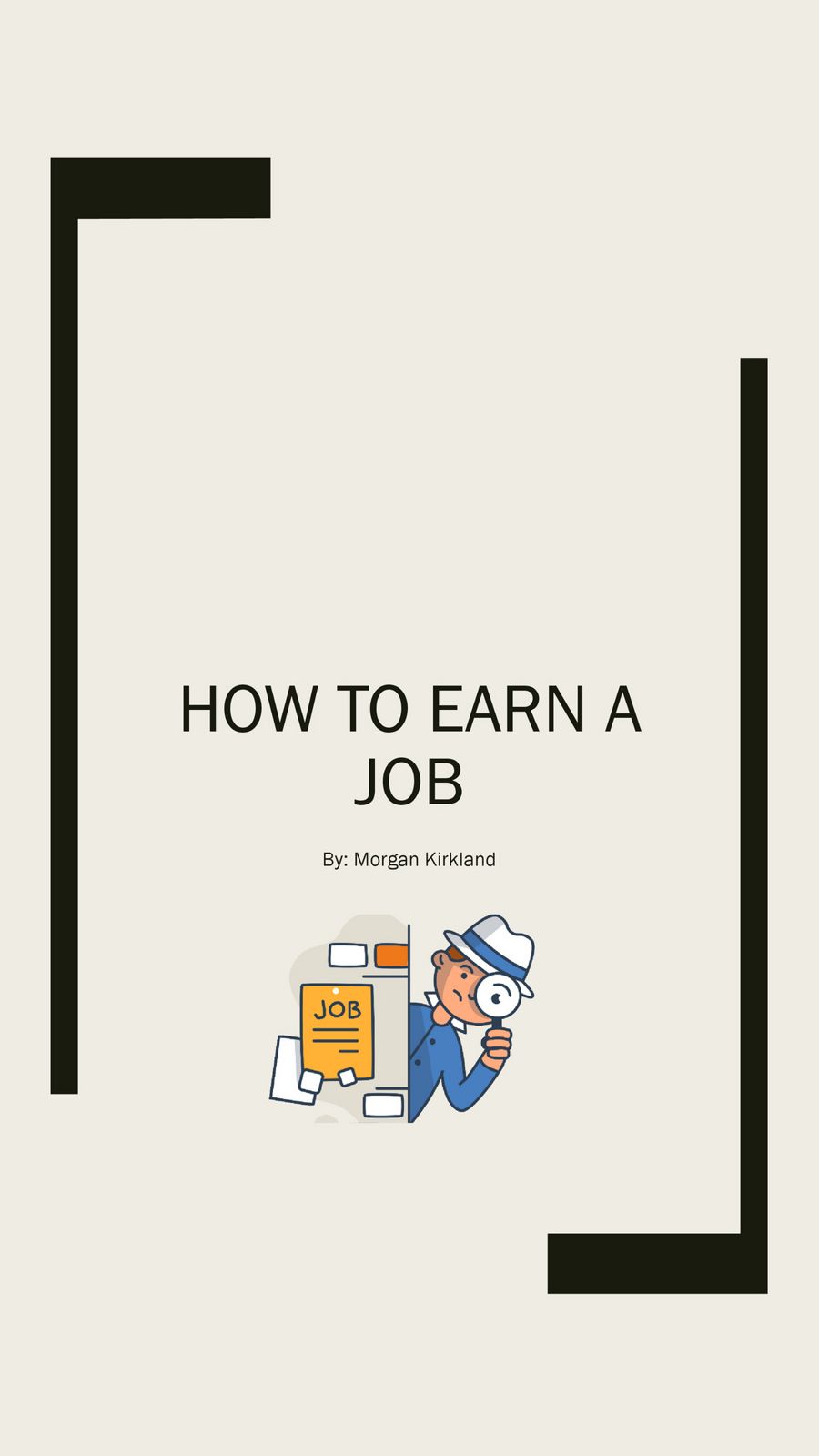 How To Earn A Job by Kirkland Flipsnack