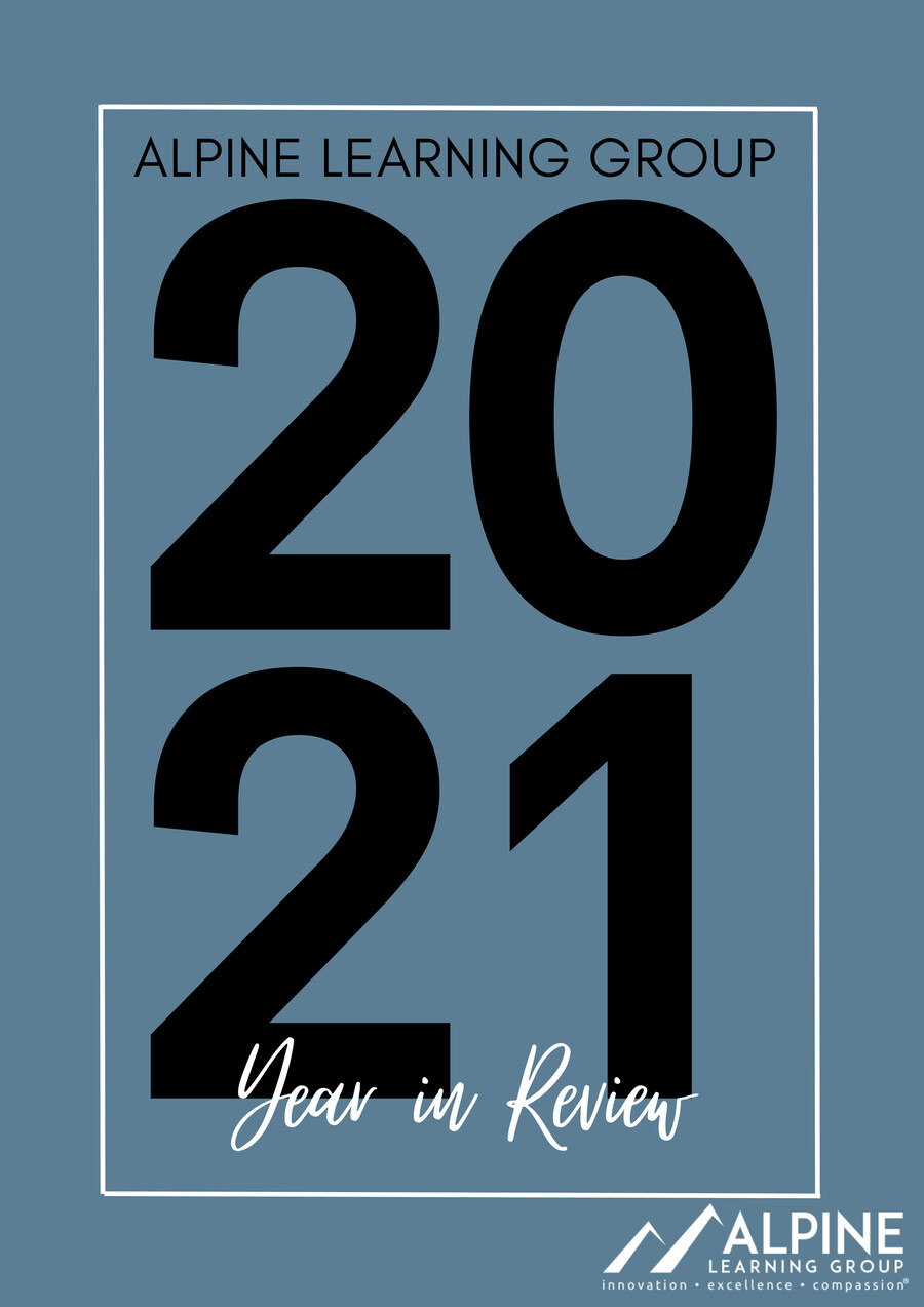 Alpine Learning Group's Year in Review 2021 by Diane Berry - Flipsnack