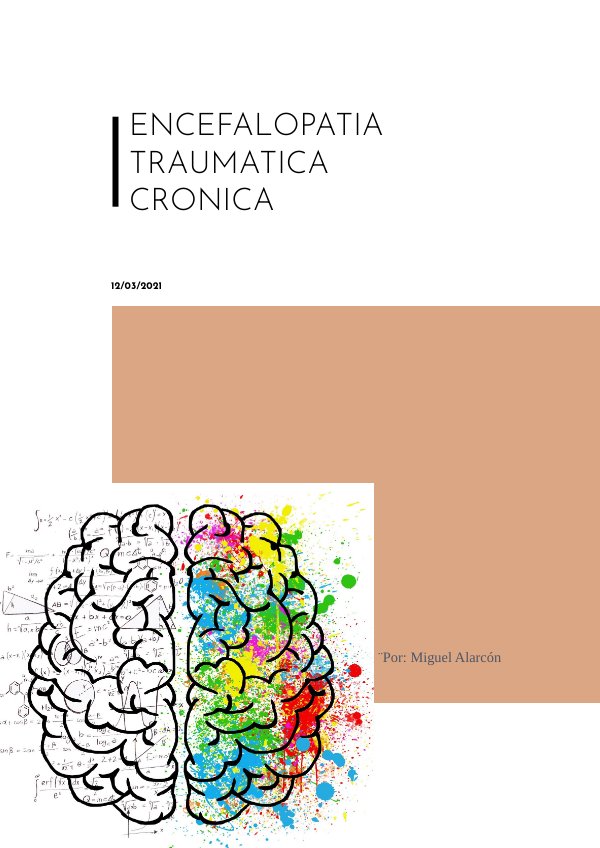 Encefalopatia traumatica cronica by Miguel Alarcón Flipsnack