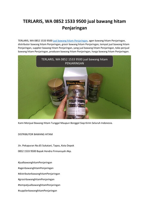 TERLARIS, WA 0852 1533 9500 jual bawang hitam Penjaringan