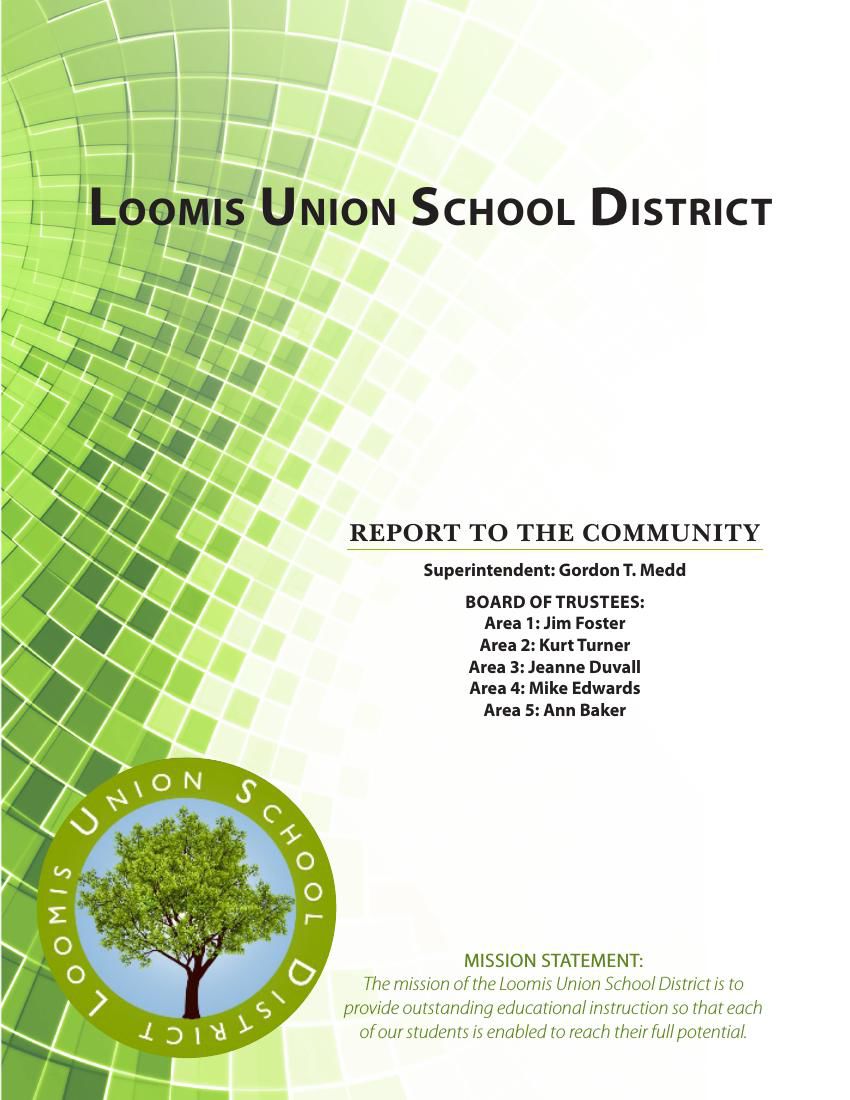 Loomis Union School District Report to the Community by Kim Chase Flipsnack