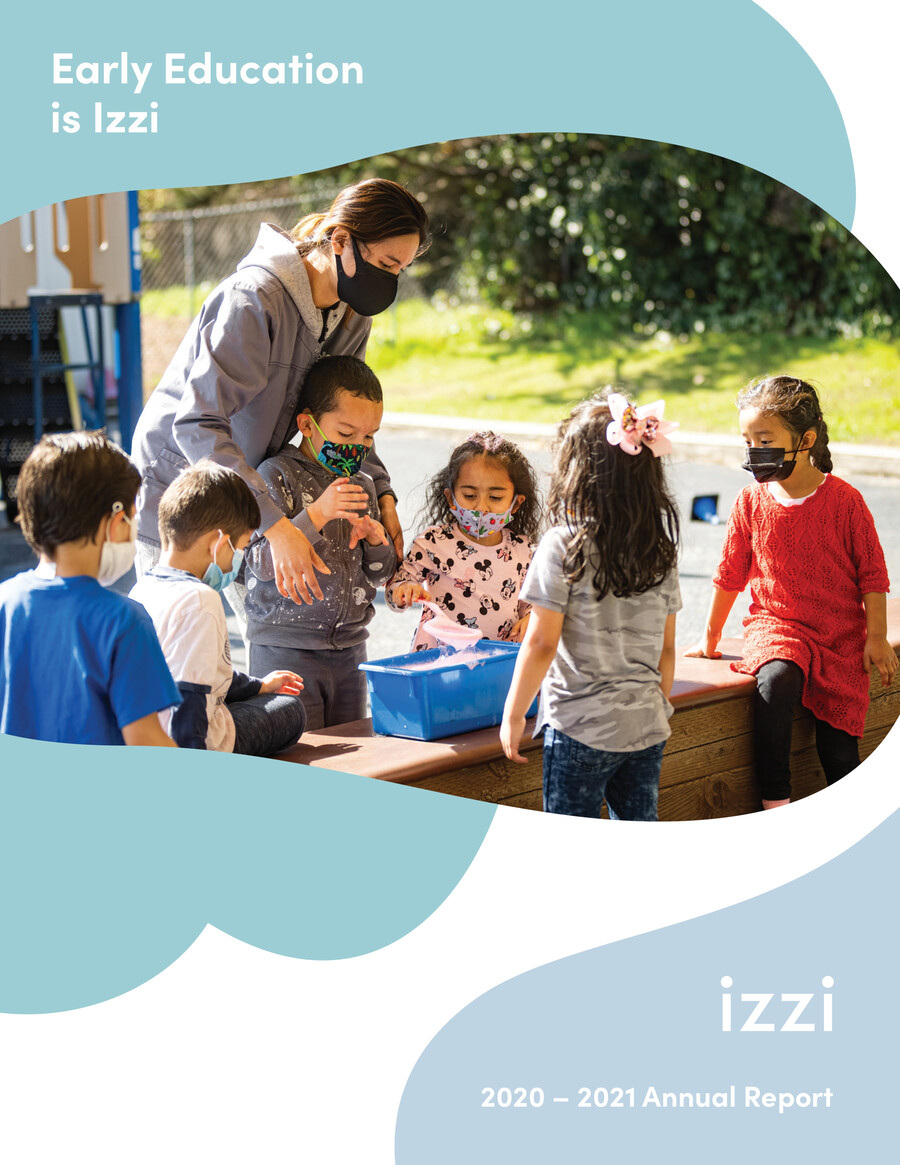 2020-2021 Izzi Early Education Annual Report by abarrios - Flipsnack