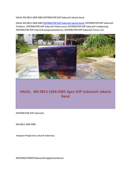 HALAL WA 0813 1858 5085 DISTRIBUTOR SOP Subarashi jakarta barat