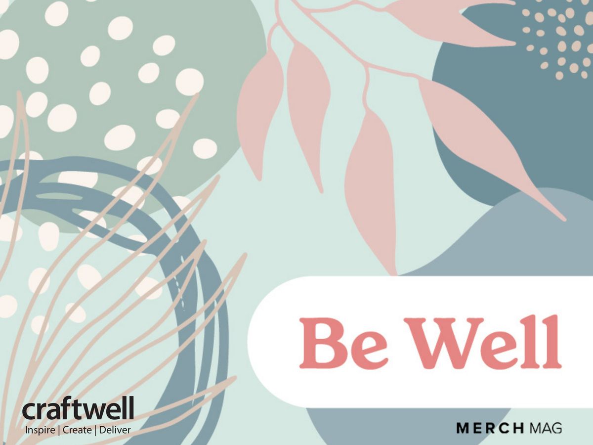 Be Well MerchMag by Craftwell - Flipsnack