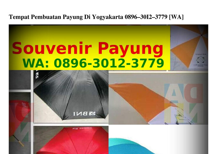 Tempat Pembuatan Payung Di Yogyakarta Ô896•3Ô12•3779 {WA}
