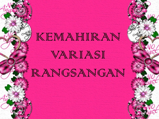 VARIASI RANGSANGAN