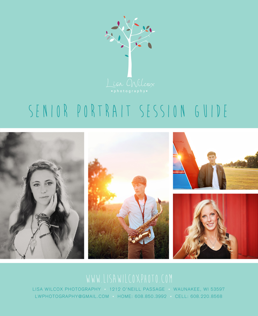Lisa Wilcox Photography Senior Portrait Session Guide by Lisa Wilcox