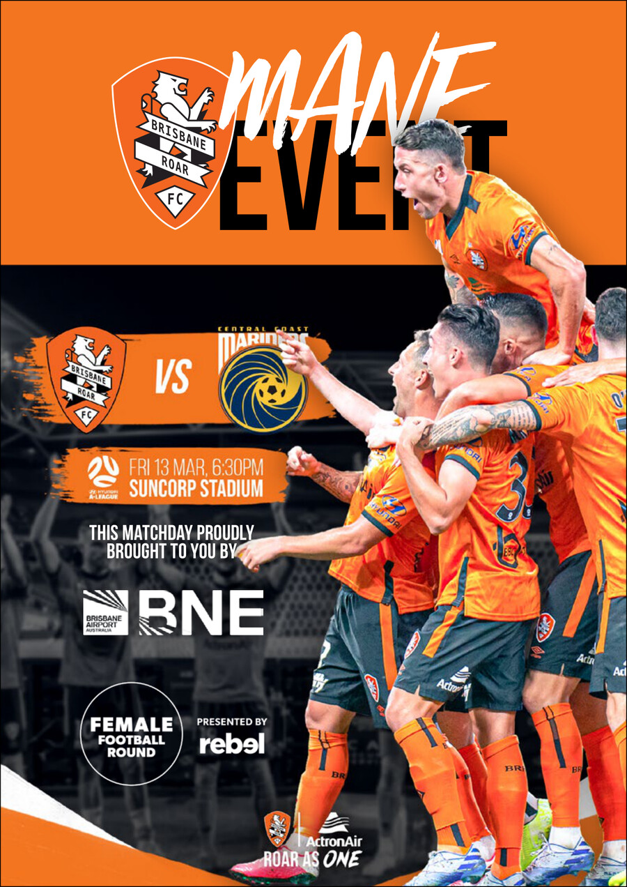 Brisbane Roar FC Mane Event - Round 23 2019/20 by Brisbane ...
