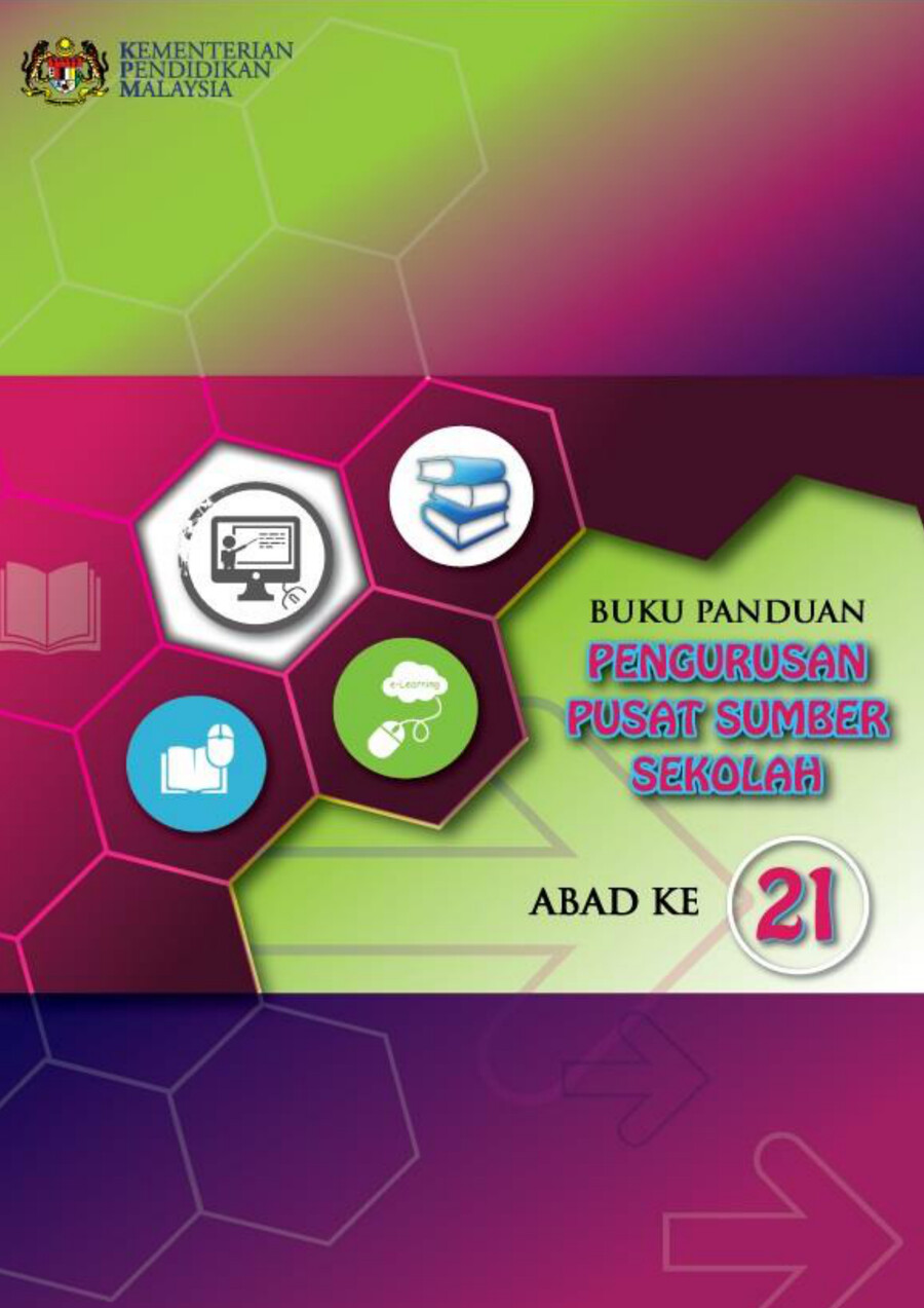  Buku  Panduan Pengurusan Pusat Sumber Sekolah  Abad Ke 21 by 