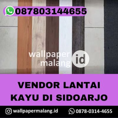 VENDOR LANTAI KAYU DI SIDOARJO