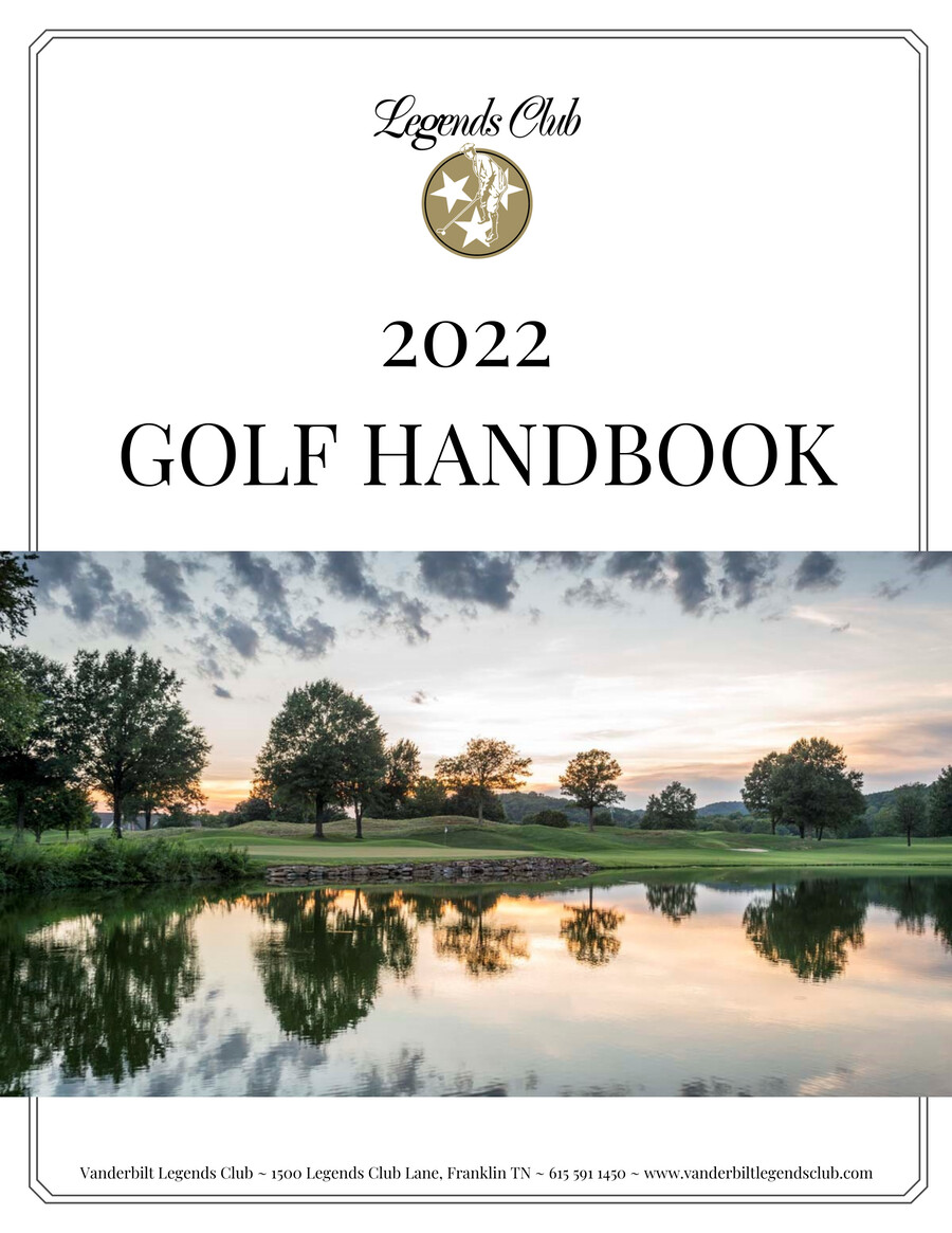 2022 Legends Club Golf Handbook by Legends Club - Flipsnack
