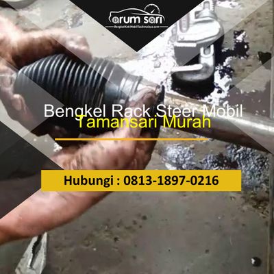 Bengkel Rack Steer Mobil Tamansari Murah