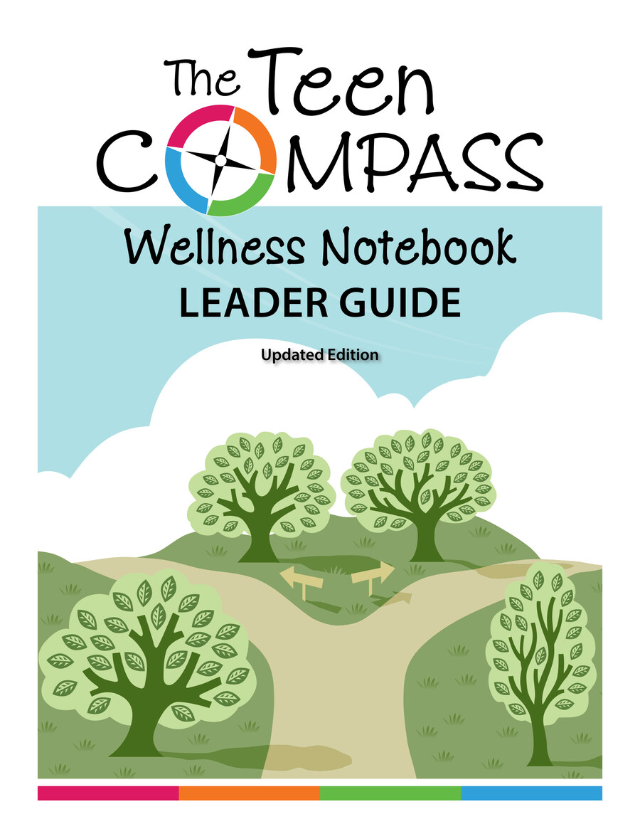 The Teen Compass Wellness Notebook Leader Guide by... Flipsnack